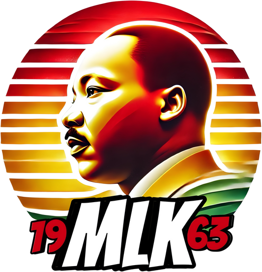 MLK Legacy 1963 | Digital Design- PNG Format | Martin Luther King Jr. (MLK) Day